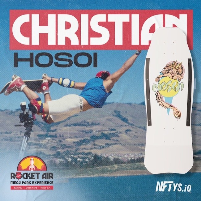 Legendary Skateboarder Christian Hosoi Drops First NFT in Celebration of his Signature Rocket Air